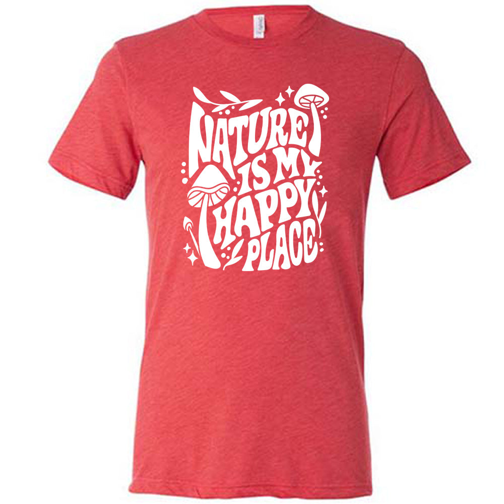 Red colored shirt with a wild mushroom graphic on it that says "Nature Is My Happy Place"