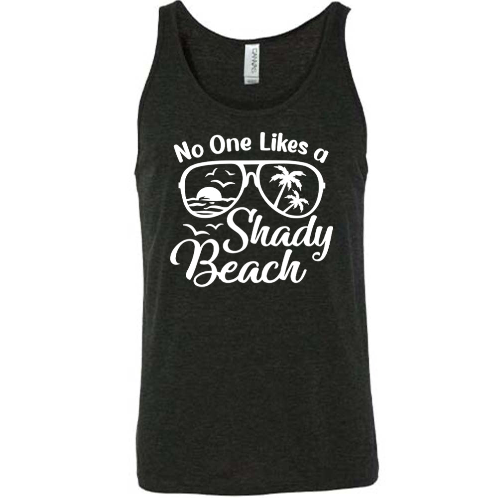 black No One Likes A Shady Beach Unisex Shirt