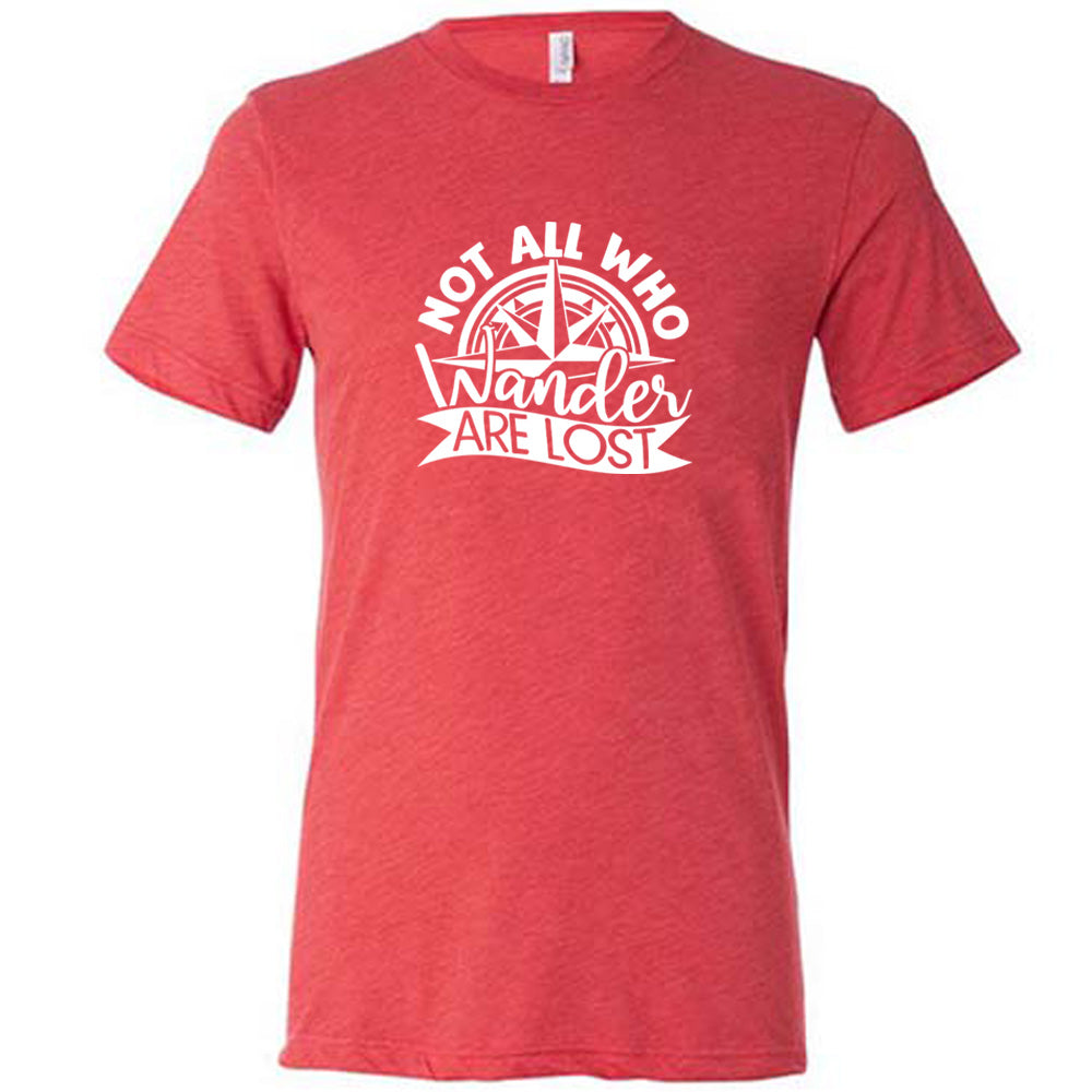 Red colored shirt with a compass graphic on it that says "Not All Who Wander Are Lost"