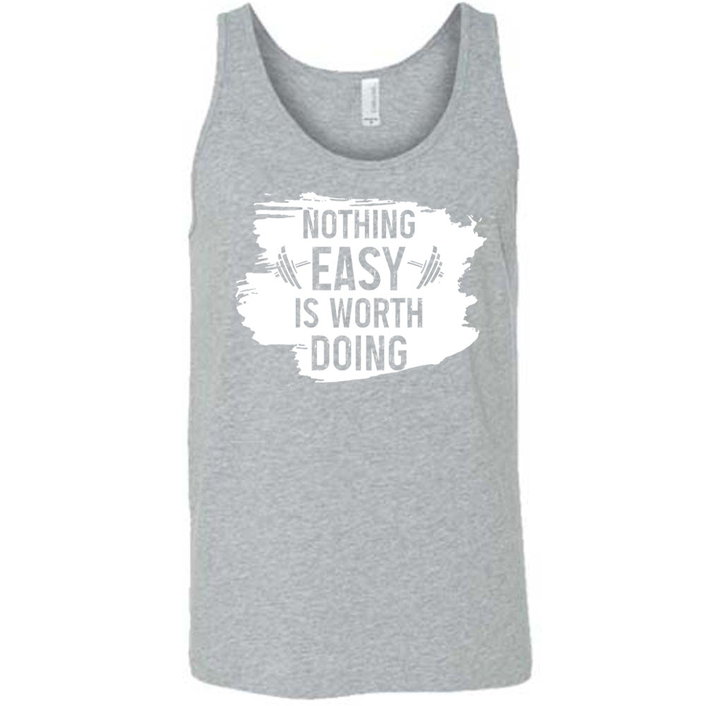 Grey Unisex Tank, with wording Nothing Easy is Worth Doing, lettering is color of shirt with barbells all over a white patch