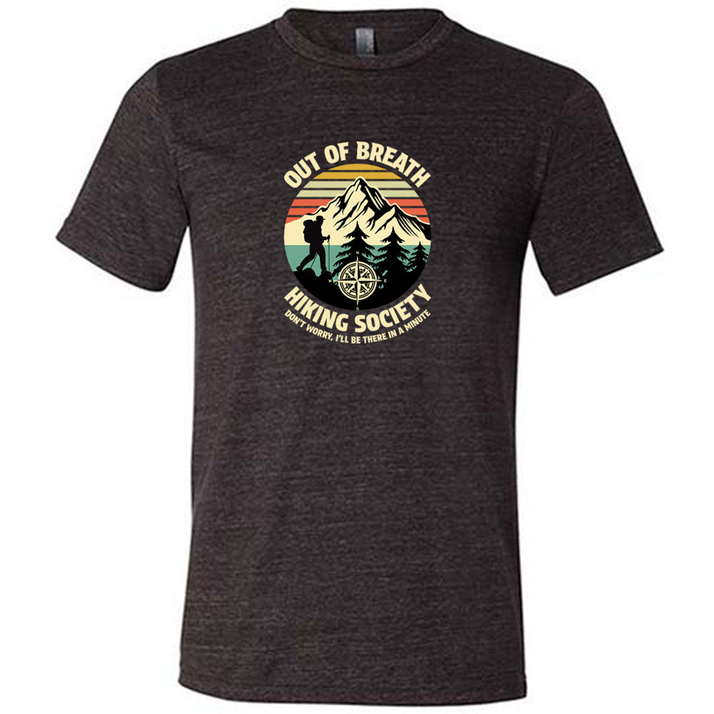 Black colored shirt with a hiker and mountain graphic on it that says "Out Of Breath Hiking Society"