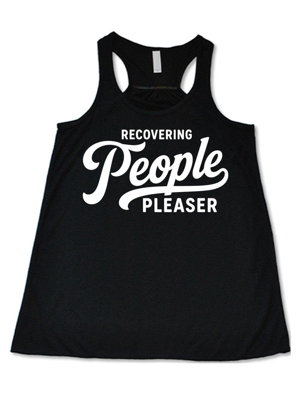 black flowy racerback tank with words on it saying "recovering people pleaser"