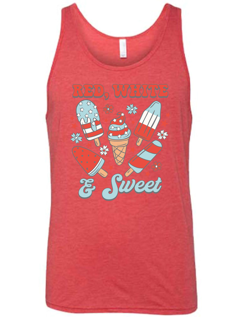 red unisex tank with the words "red, white, & sweet" on it, around the graphics of American flag-designed popsicles and an ice cream comb (5 total treats), and some flowers and stars