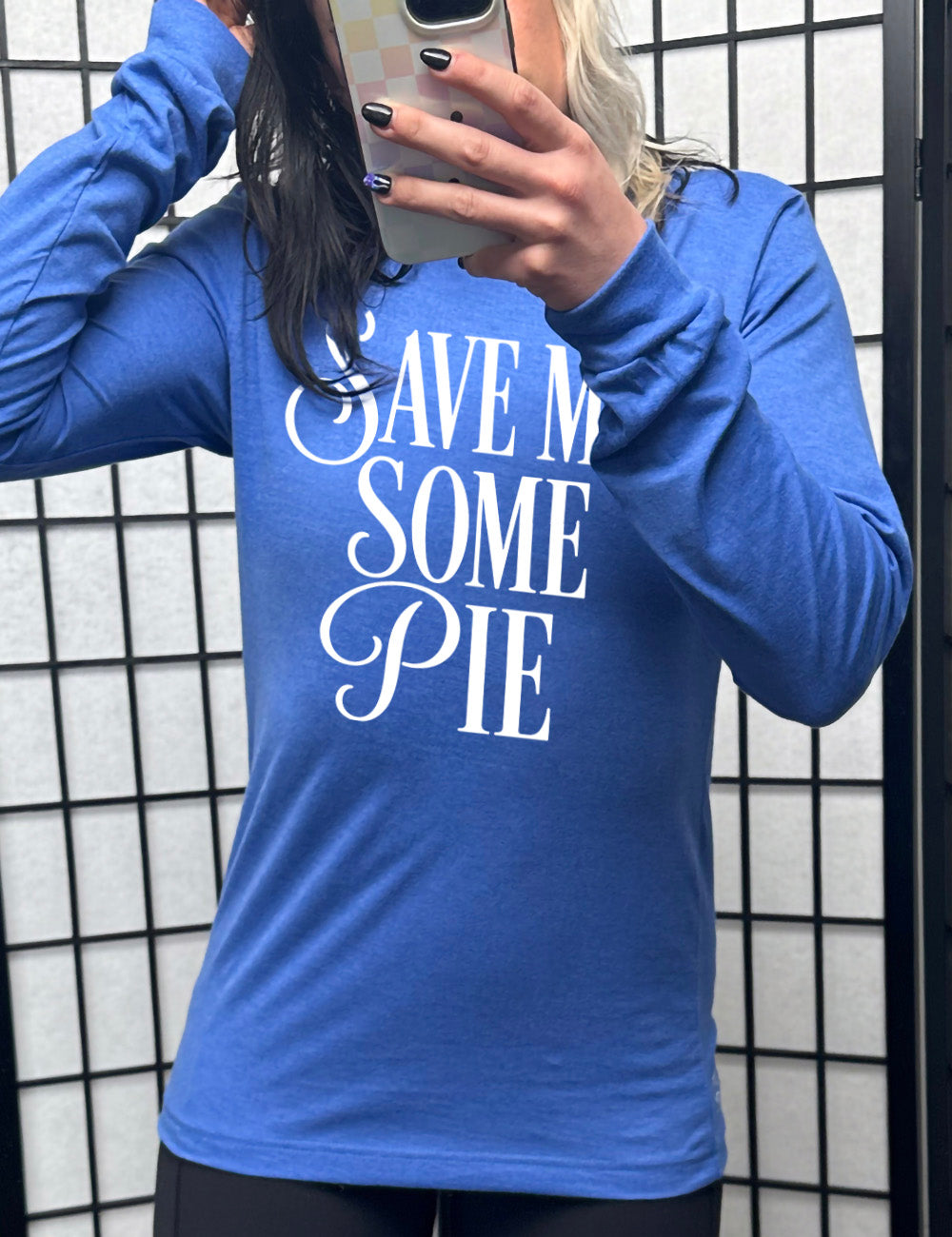 heather true royal long sleeve tee with the words "SAVE ME SOME PIE" with the "S"s and "P" in cursive, everything in capitals