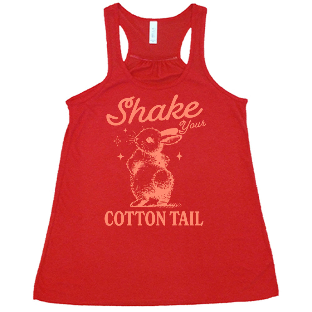 red racerback tank with the words "shake your cotton tail" on it, with the large graphic of a rabbit, mid-shake of its behind, looking over its shoulder