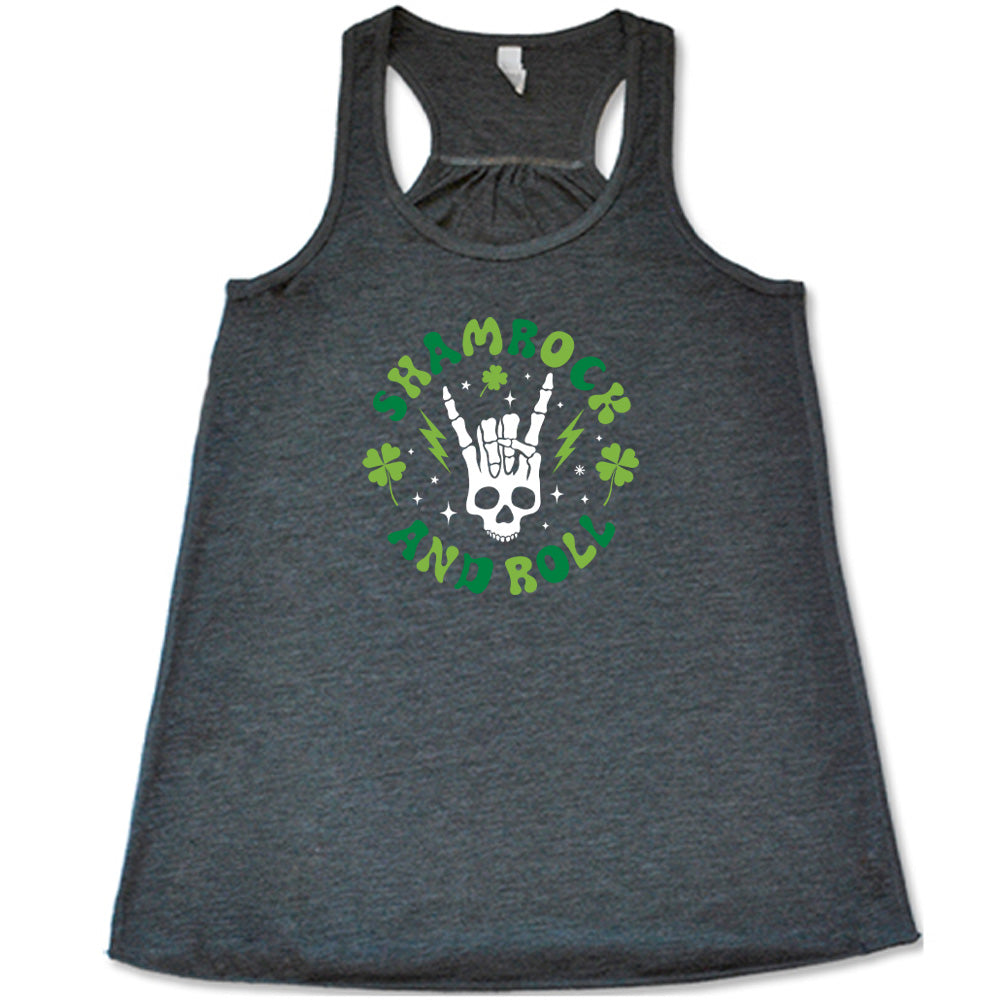 grey shirt with the quote "Shamrock and Roll" on it