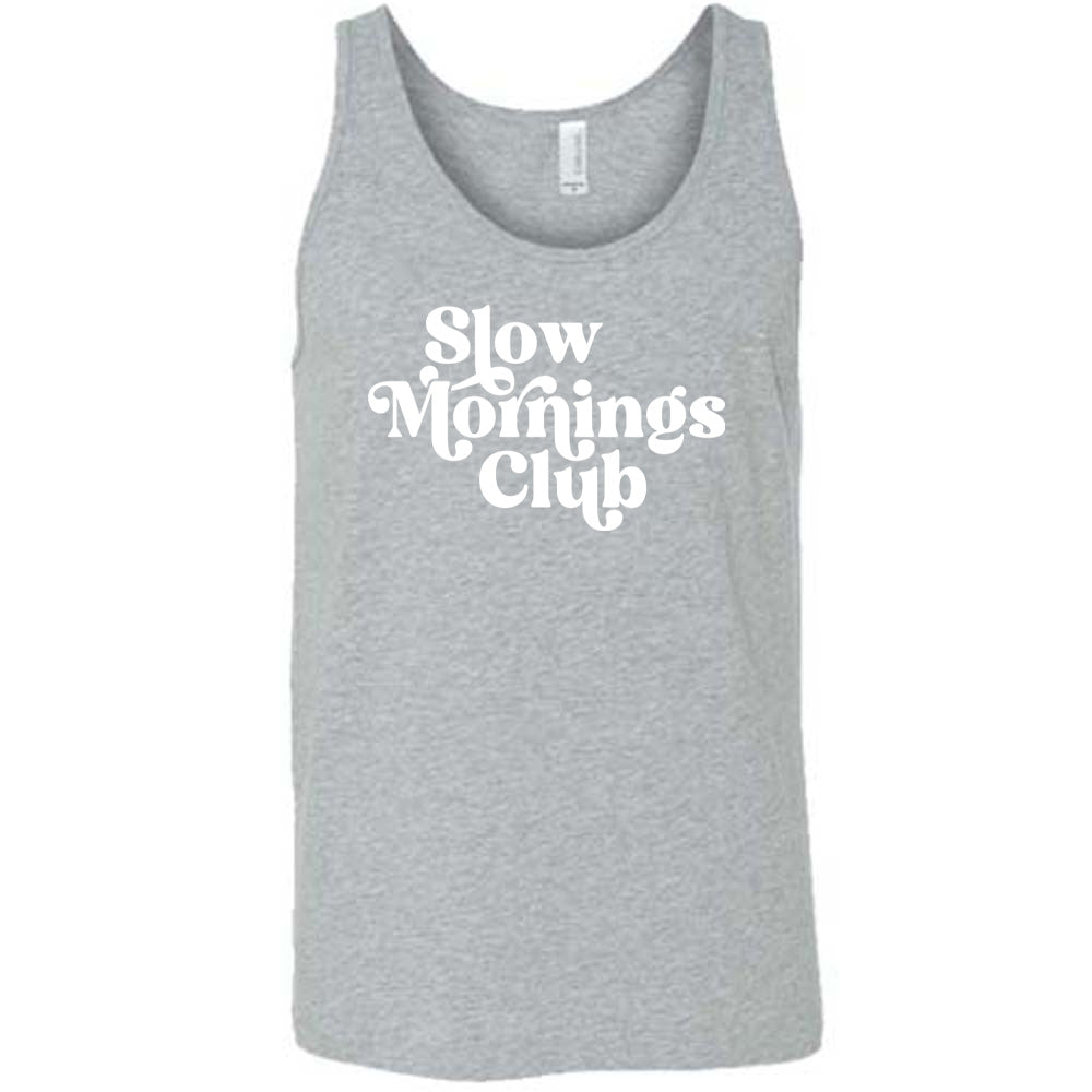 Grey colored tank with a graphic on it that says "Slow Mornings Club"