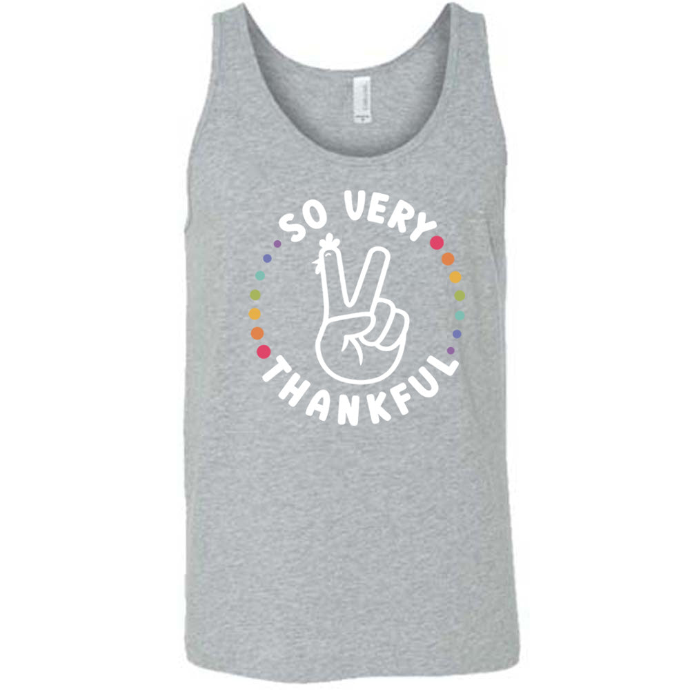 So Very Thankful Shirt Unisex