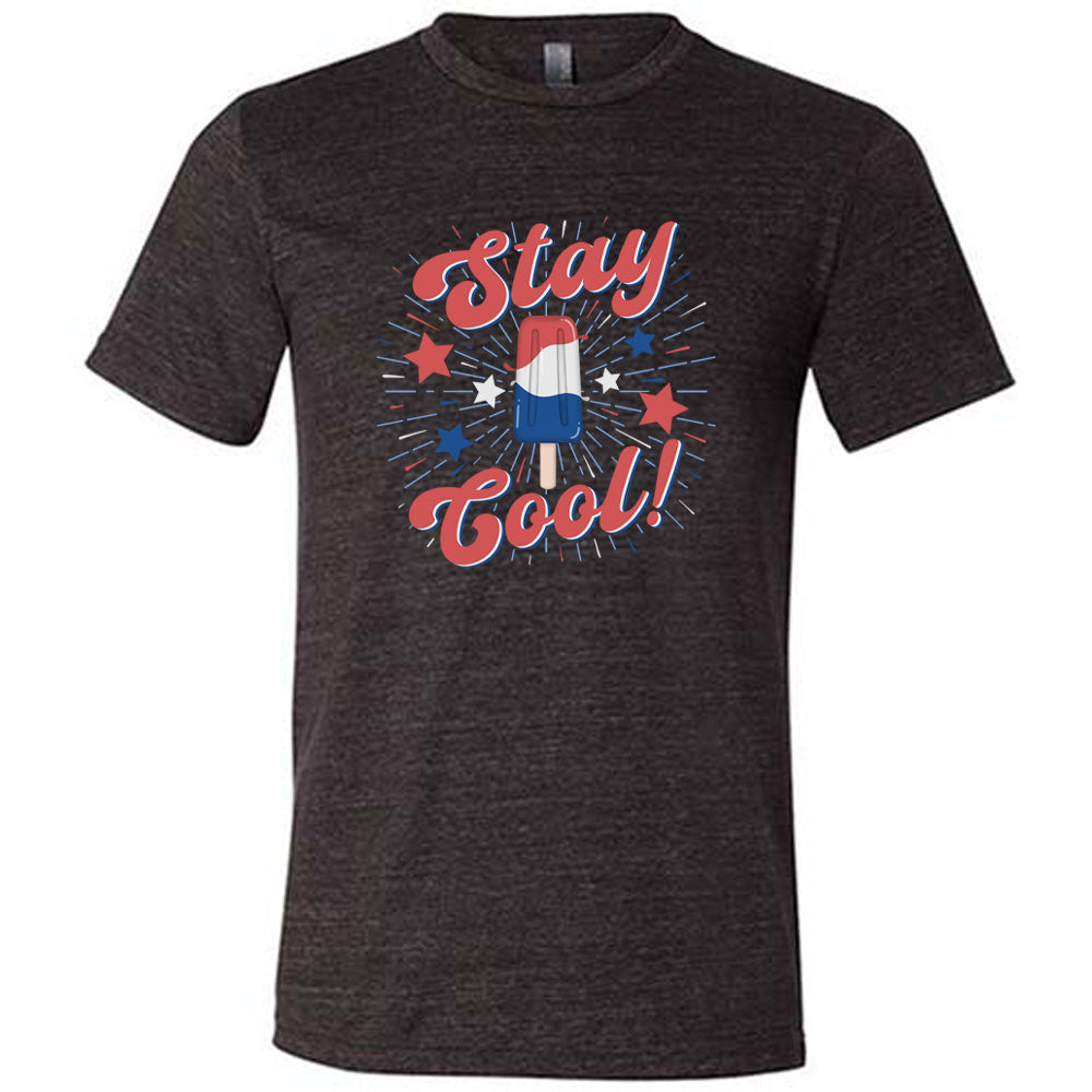 Black colored shirt with a red white and blue popsicle graphic on it that says "Stay Cool!"
