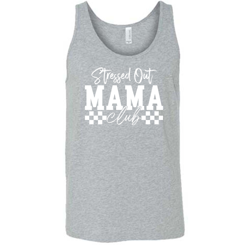 Grey colored tank with a graphic on it that says "Stressed Out Mama Club"