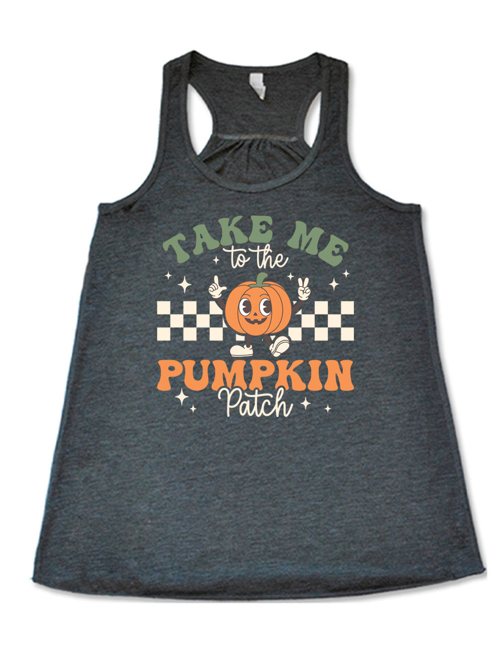 grey flowy racerback tank with the retro design of a pumpkin with arms raised, foot kicked out, in front of a checkered panel, with a few stars around, and the words above and below saying "Take me to the pumpkin patch"
