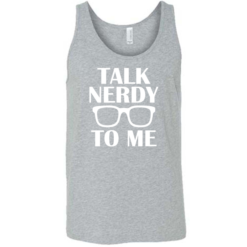 Grey colored tank with glasses graphic on it that says "Talk Nerdy To Me"