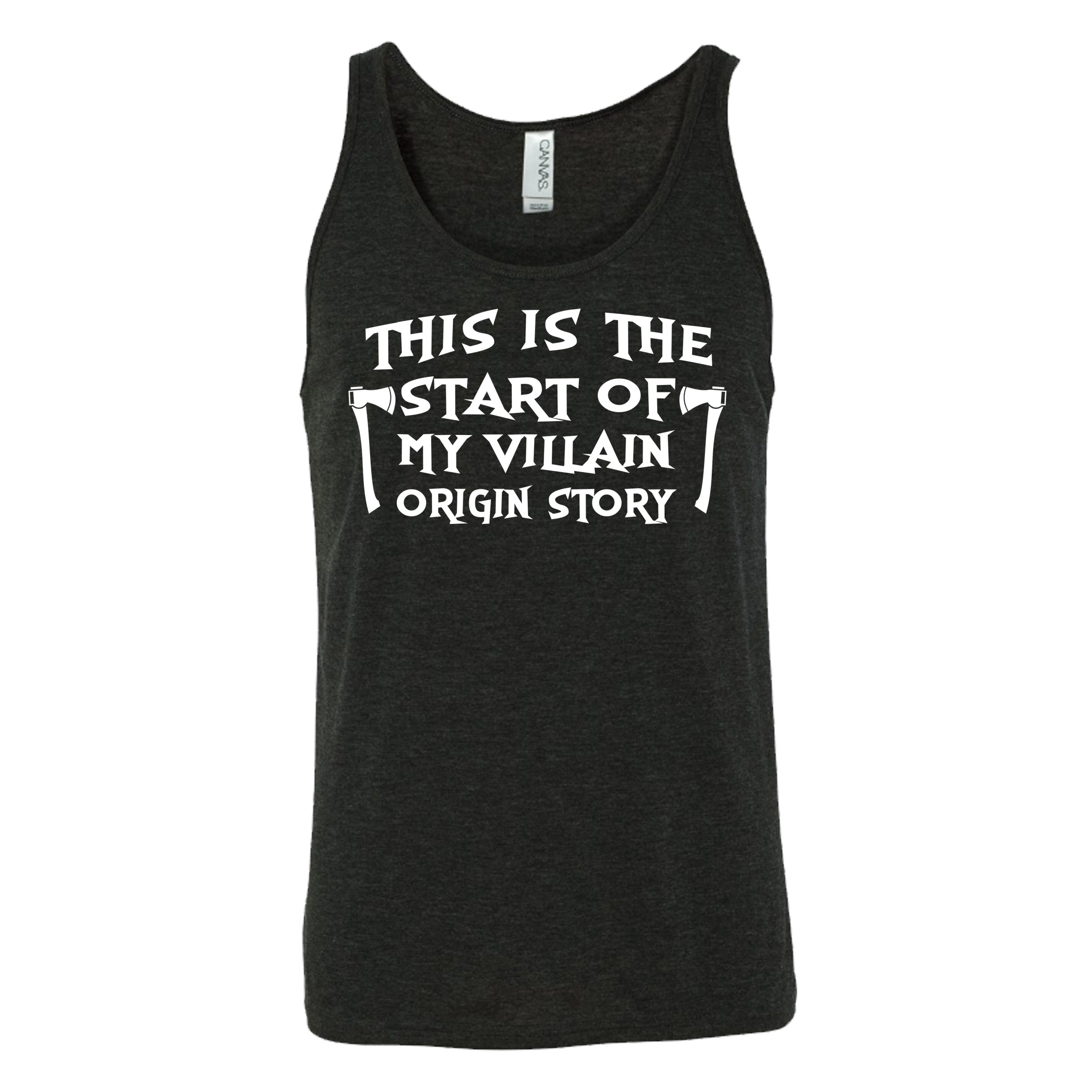 This Is The Start Of My Villain Origin Story black unisex tank top