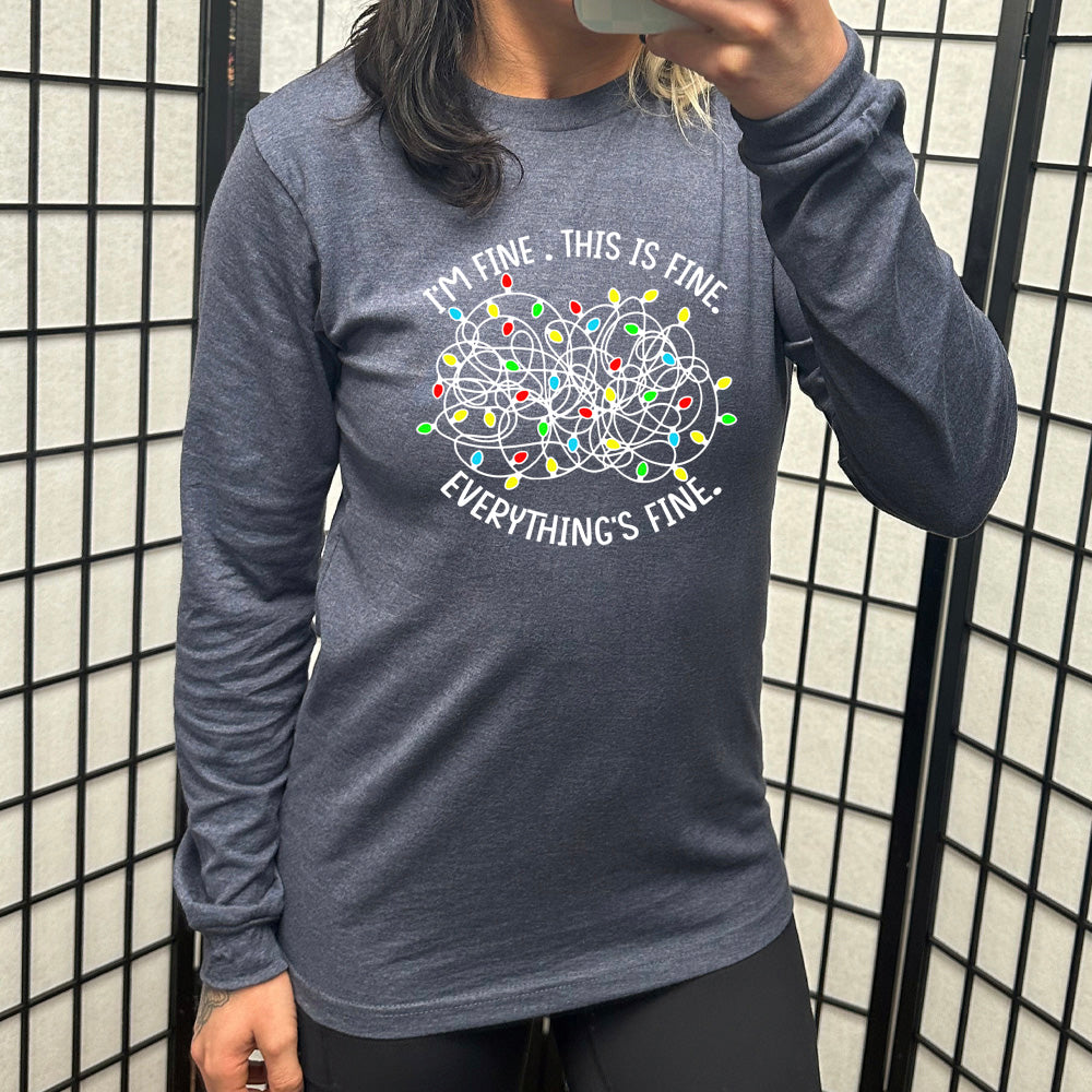 navy long sleeve with the text "I'm Fine. This Is Fine. Everything's Fine." on it