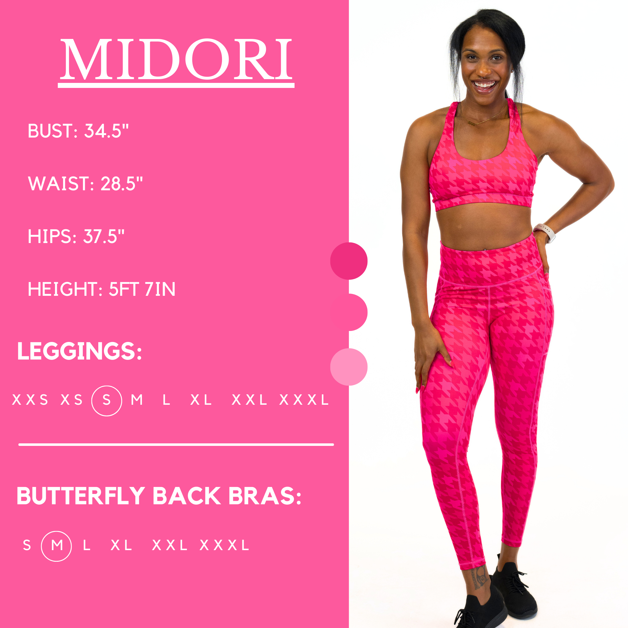 Model’s measurements of 34.5” bust, 28.5” waist, 37.5” hips and height of 5 ft 7 inches. She is wearing a size small in our leggings