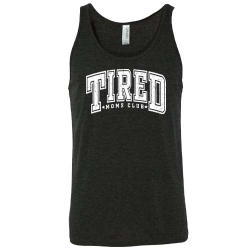 black unisex shirt with the quote "Tired Moms Club" on it in white