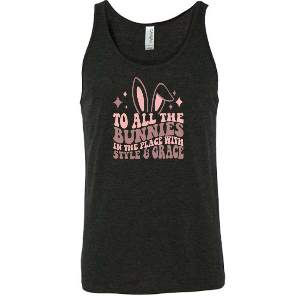 Black colored tank with a bunny ear graphic on it that says "To All The Bunnies in the Place with Style and Grace"
