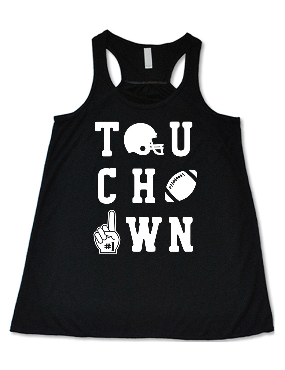 black flowy racerback tank with the word "touchdown" spelled out over three rows, and with the first "o" being a football helmet, the "d" being a football, and the last "o" being a foam finger with #1 on it