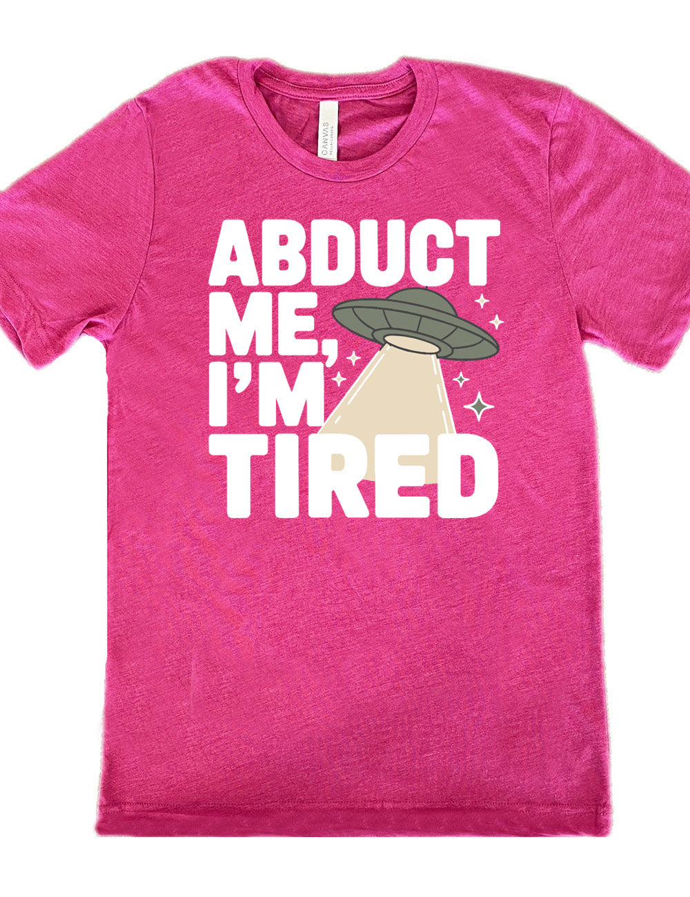 berry unisex tee with the words "abduct me, I'm tired" on it, with a graphic of an alien spaceship, with a beam extended, and a few little stars