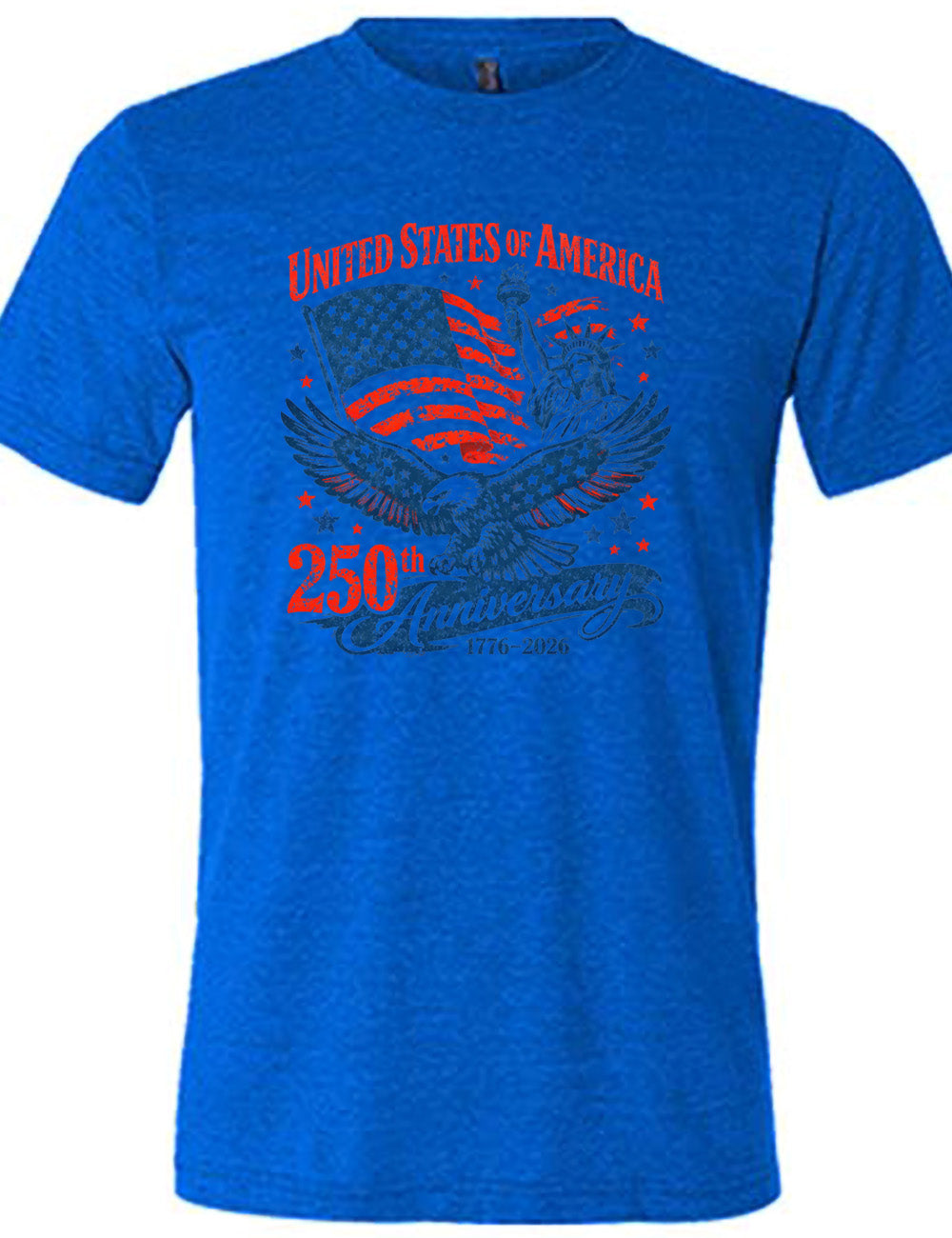 blue unisex tee with the graphic of the eagle, wings spread, the statue of liberty, and an American flag, and lots of little stars, and the words saying "United Stated of America 250th Anniversary 1776-2026"