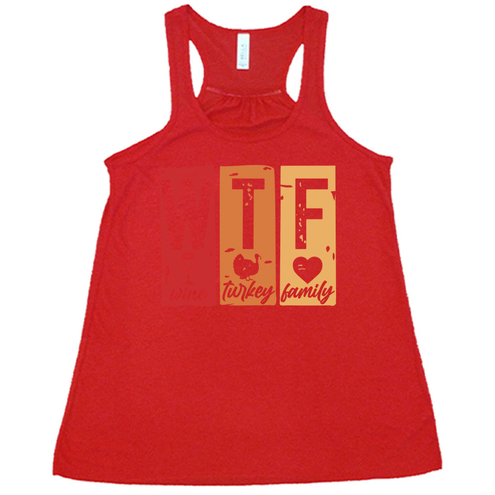 WTF Wine Turkey Family Shirt