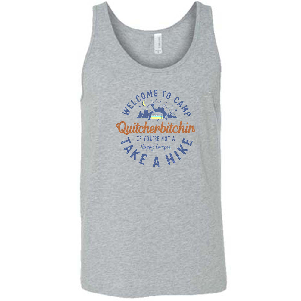 Grey colored tank with a mountain and campervan graphic on it that says "Welcome To Camp Quitcherbitchin if you're not a happy camper take a hike"