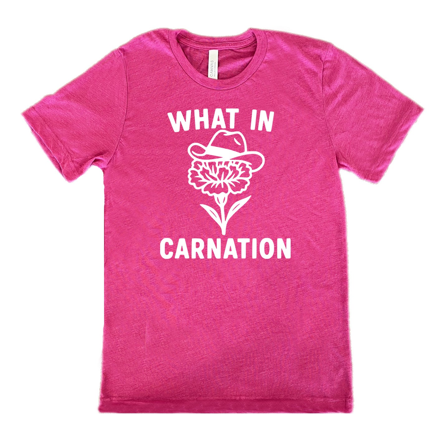 berry unisex tee with the words "What in carnation" on it, around the graphic of a carnation, wearing a cowboy hat