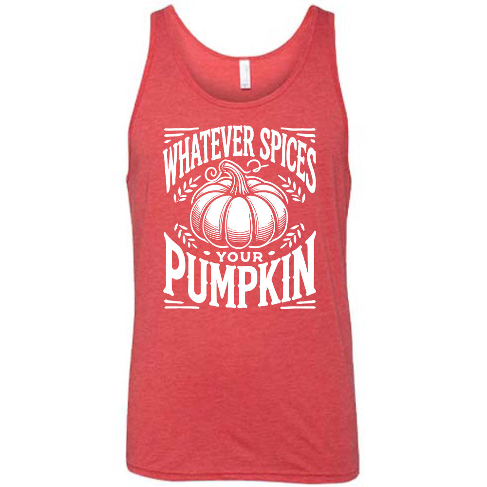 Red colored tank with pumpkin graphic on it that says "Whatever Spices Your Pumpkin"