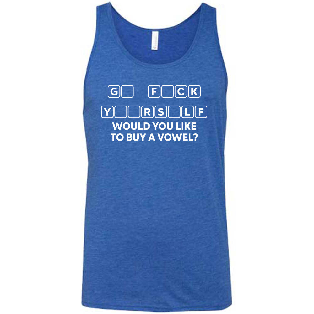 Blue colored tank with an incomplete word puzzle graphic on it that says "Would You Like to Buy a Vowel?"