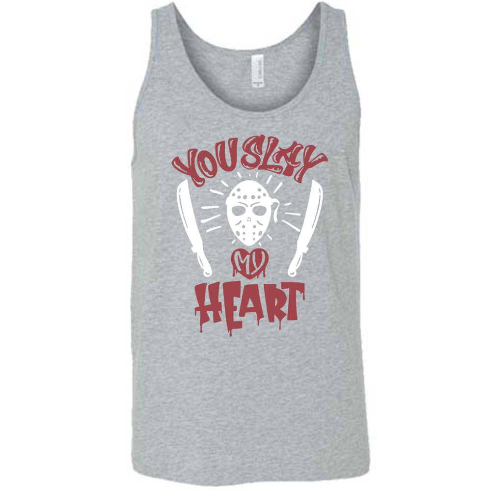 grey unisex tank with the words "you slay my heart" on it in horror movie style writing, with "my' being in a dripping heart, and graphics of the Jason mask from Friday the 13th and two machetes