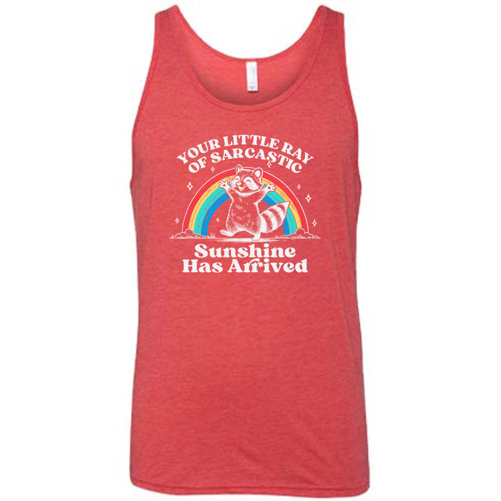 Red colored tank with a rainbow and raccoon graphic on it that says "Your Little Ray of Sarcastic Sunshine Has Arrived"