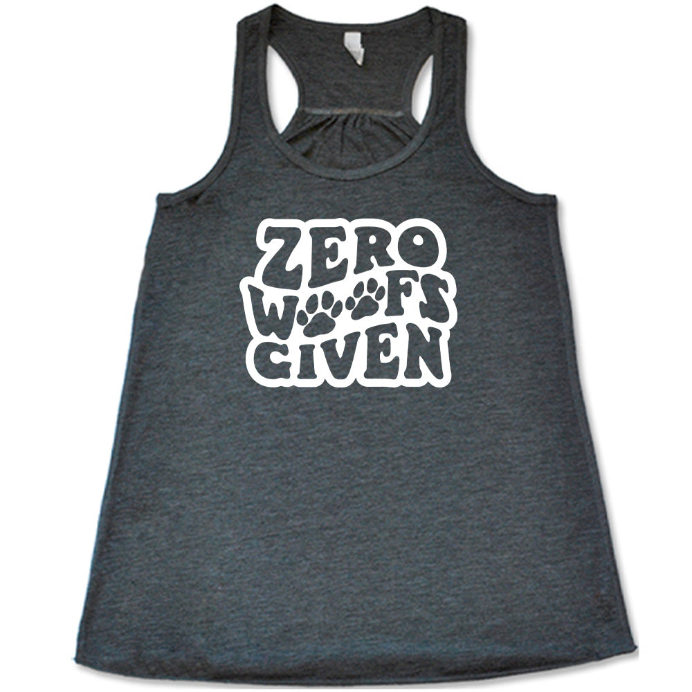 Grey colored flowy tank with paw print graphic on it that says "Zero Woofs Given"