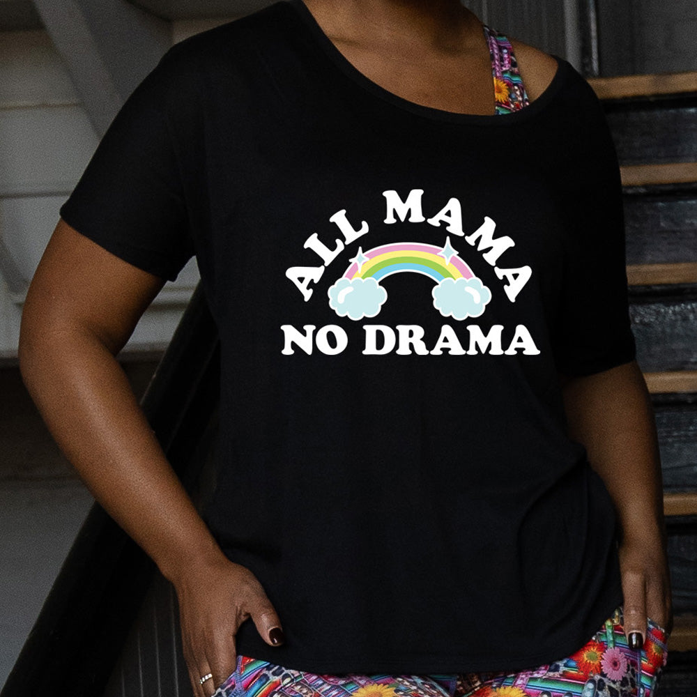 All Mama No Drama | Slouchy Tee