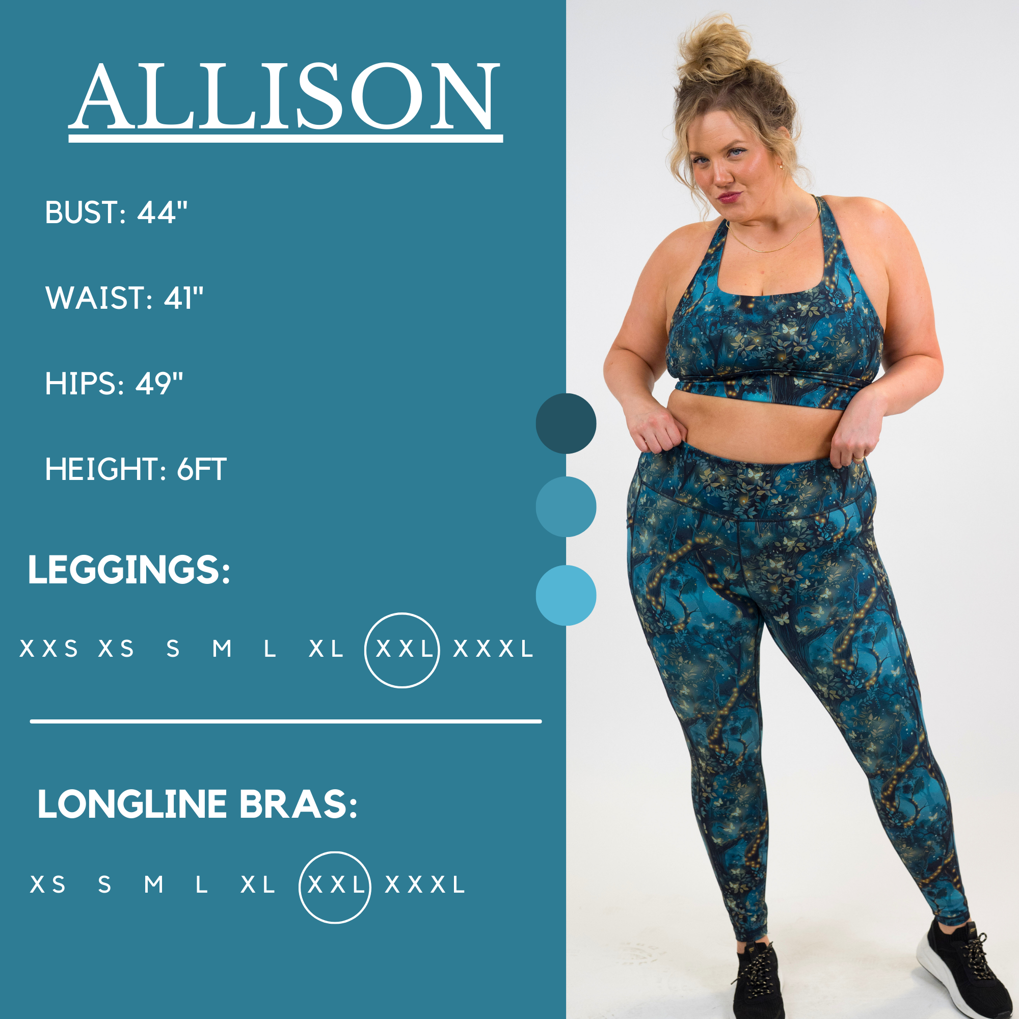 Model’s measurements of 44” bust, 41” waist, 49” hips and height of 6 feet. She is wearing a size extra extra large in our leggings