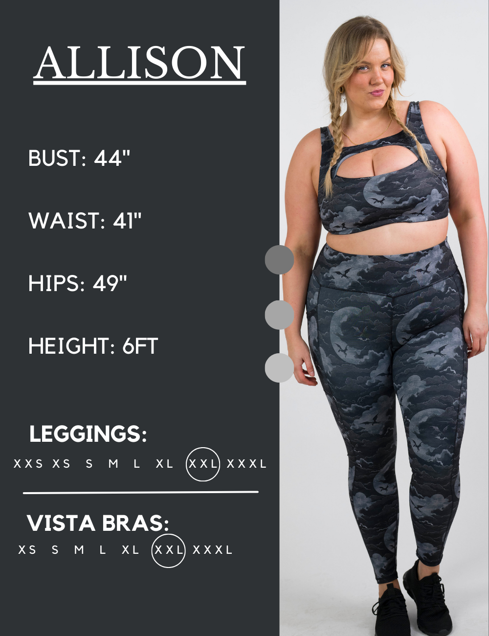 Model’s measurements of 44” bust, 41” waist, 49” hips and height of 6 feet. She is wearing a size extra extra large in our leggings
