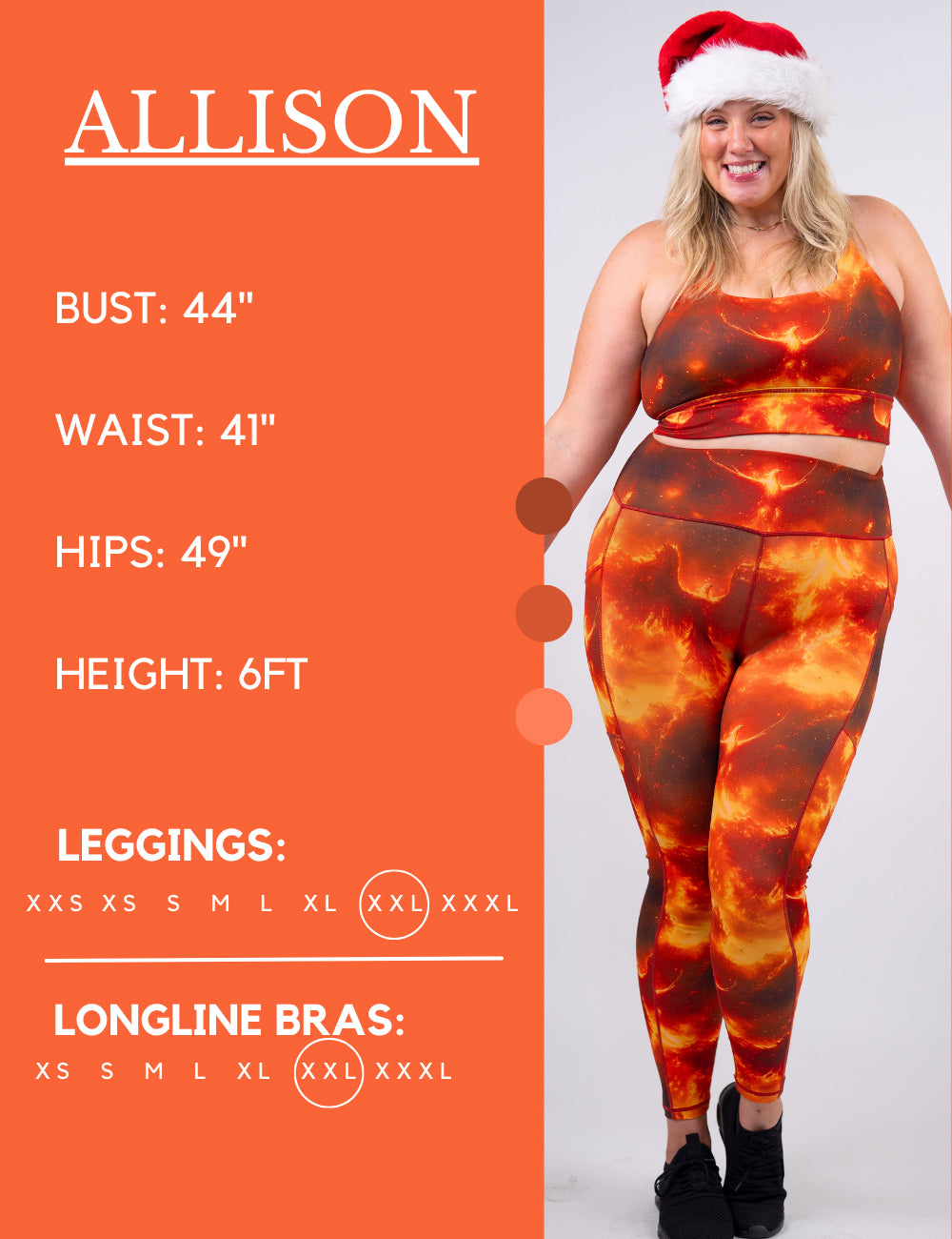 Model’s measurements of 44” bust, 41” waist, 49” hips and height of 6 feet. She is wearing a size extra extra large in our leggings