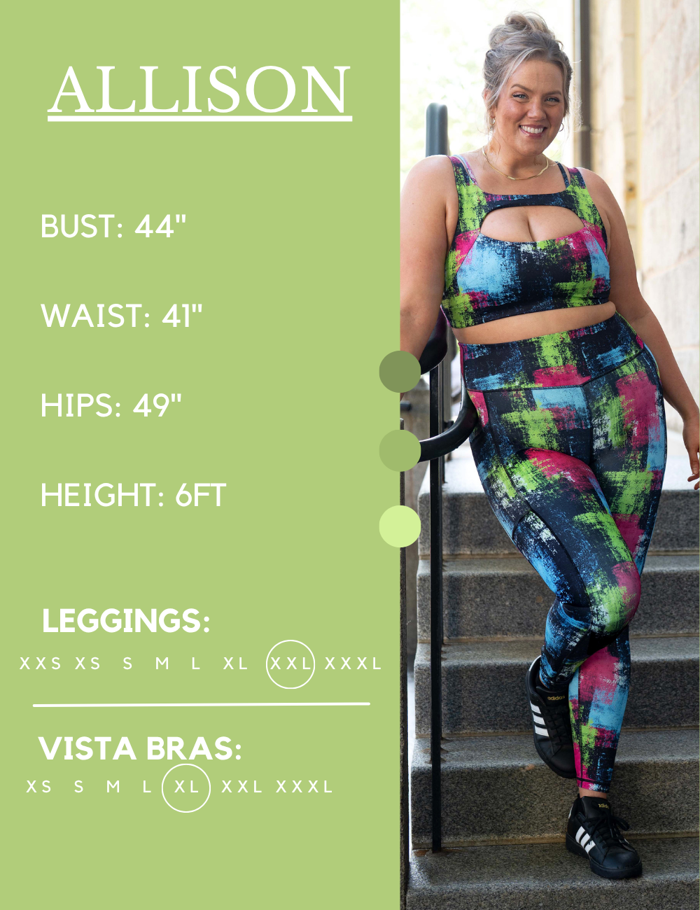 Model’s measurements of 44” bust, 41” waist, 49” hips and height of 6 feet. She is wearing a size extra extra large in our leggings
