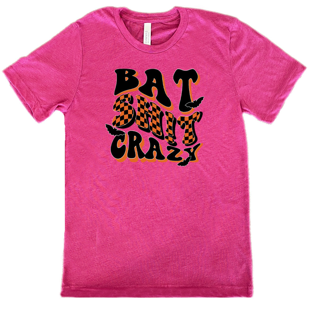 berry Bat Shit Crazy Shirt