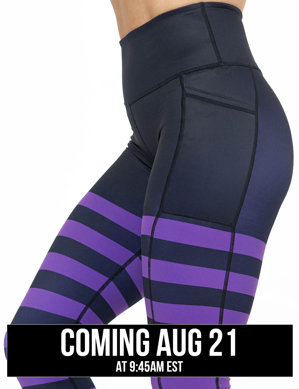 side view of the black with purple horizontal stripes leggings against a white background, coming august 21st