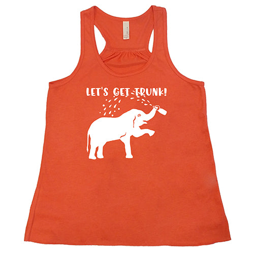 Let's Get Trunk Shirt