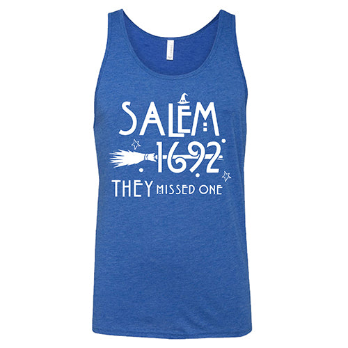 Salem 1692 They Missed One blue unisex tank