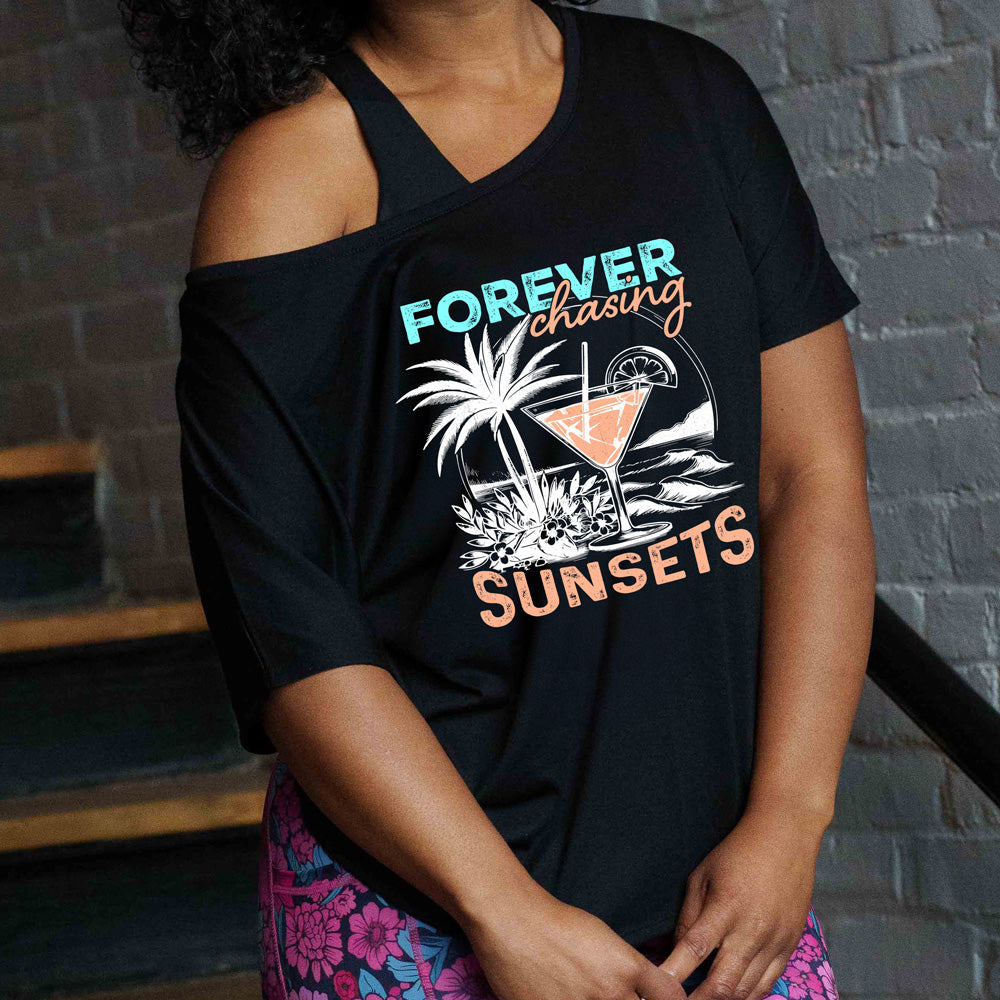 shirt with a drink on the beach graphic on it that says "Forever Chasing Sunsets"