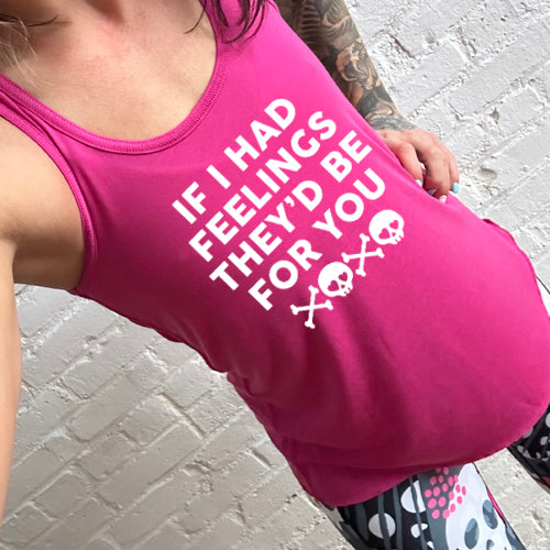 model wearing the pink "If I Had Feelings They'd Be For You" Shirt