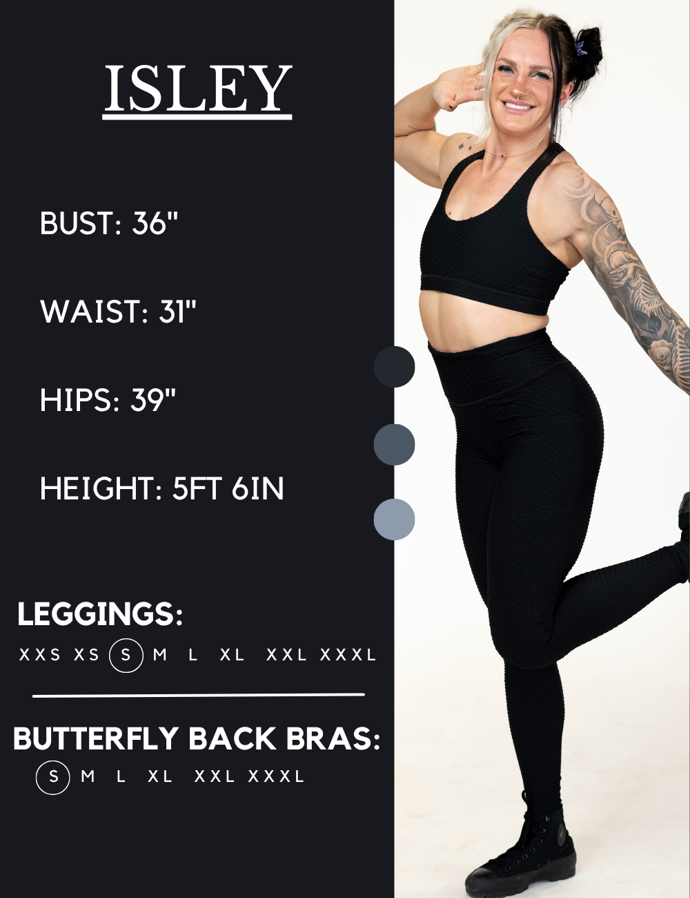 Model’s measurements of 36” bust, 31” waist, 39” hips and height of 5 ft 6 inches. She is wearing a size small in our leggings