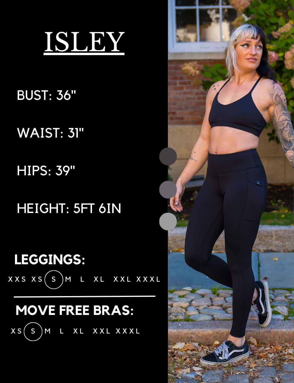 Model’s measurements of 36” bust, 31” waist, 39” hips and height of 5 ft 6 inches. She is wearing a size small in our leggings