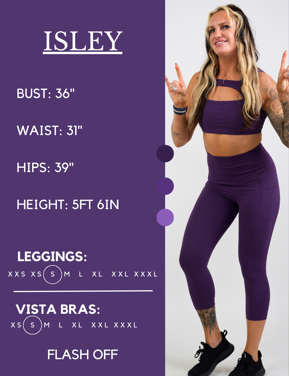 Model’s measurements of 36” bust, 31” waist, 39” hips and height of 5 ft 6 inches. She is wearing a size small in our leggings