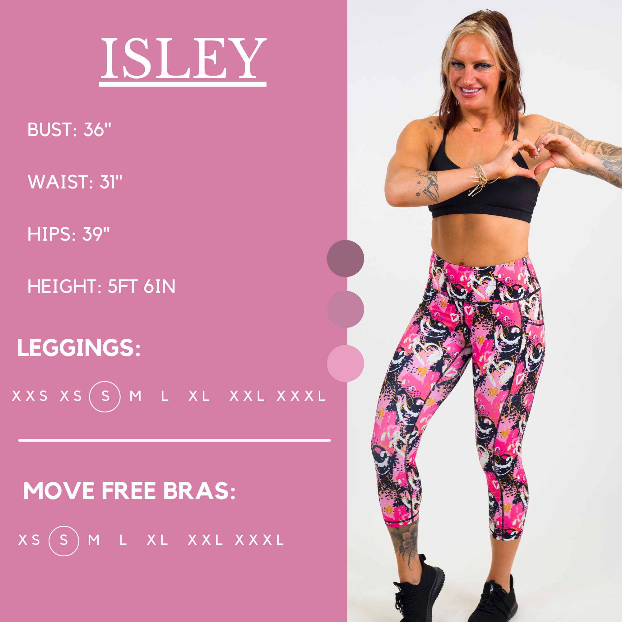 Model’s measurements of 36” bust, 31” waist, 39” hips and height of 5 ft 6 inches. She is wearing a size small in our leggings