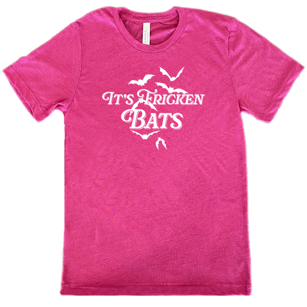 berry "It's Fricken Bats" shirt