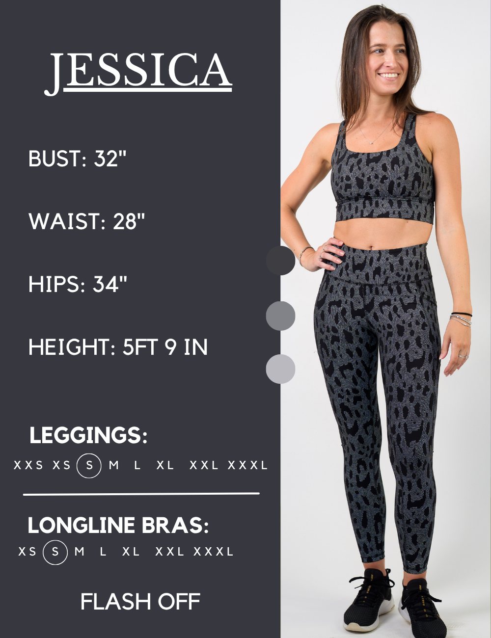 Model’s measurements of 32” bust, 28” waist, 34” hips and height of 5 ft 9 inches. She is wearing a size small in our leggings