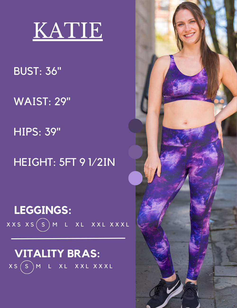 Model’s measurements of 36” bust, 29” waist, 39” hips and height of 5 ft 9 1/2 inches. She is wearing a size small in our leggings